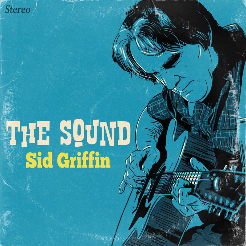 Sid Griffin – The Sound cover art